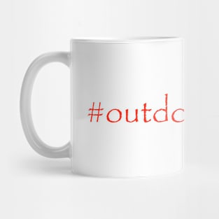 #outdoorlife Mug